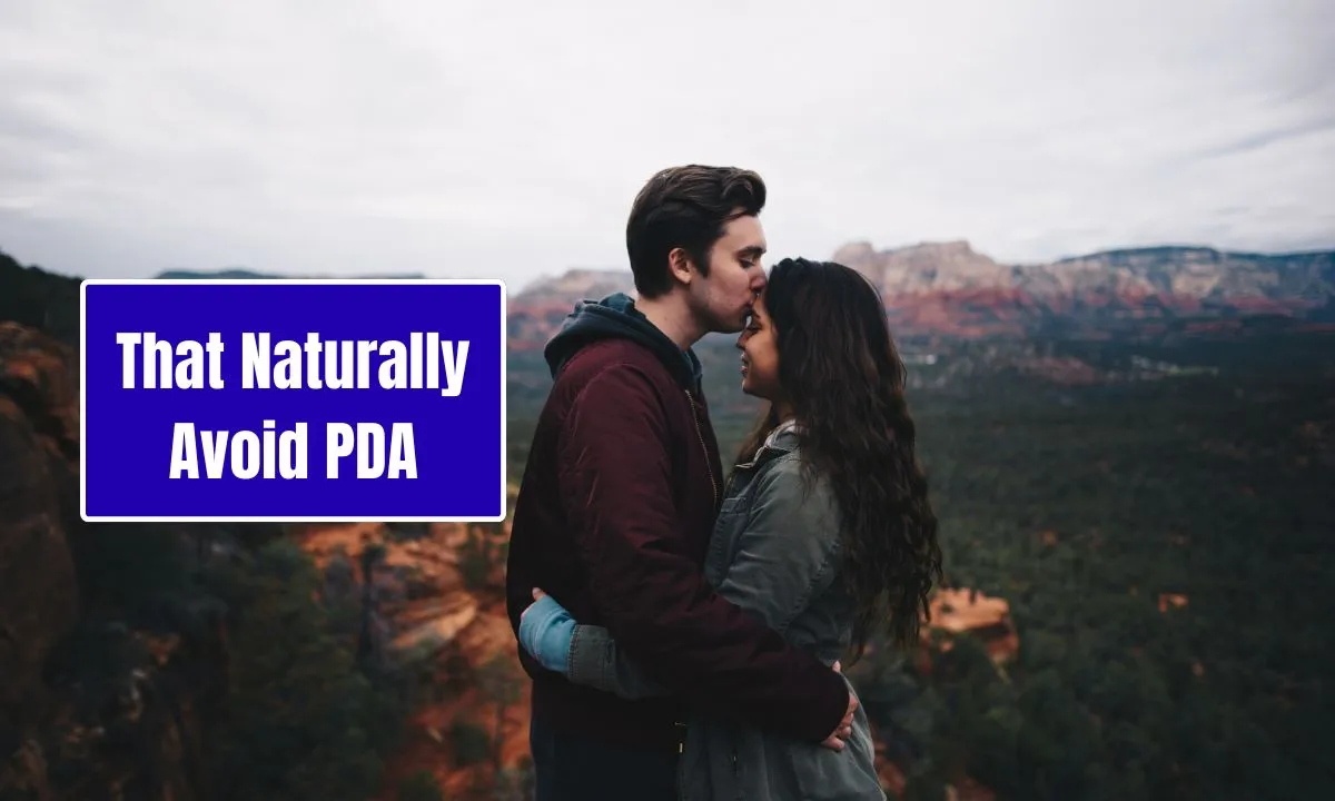 That Naturally Avoid PDA